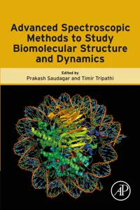 Advanced Spectroscopic Methods to Study Biomolecular Structure and Dynamics_cover
