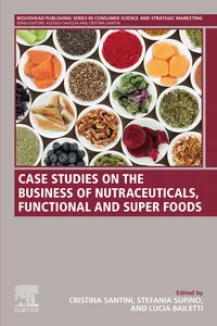 Case Studies on the Business of Nutraceuticals, Functional and Super Foods_cover