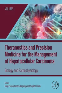 Theranostics and Precision Medicine for the Management of Hepatocellular Carcinoma, Volume 1_cover