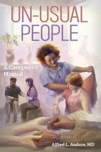 Unusual People: A Caregiver's Manual_cover