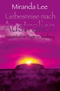 Liebesreise nach Australien - Traumhafte Tage in Sydney_cover