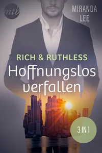 Rich & Ruthless – Hoffnungslos verfallen_cover