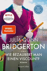 Bridgerton – Wie bezaubert man einen Viscount?_cover