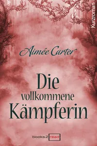 Die vollkommene Kämpferin_cover