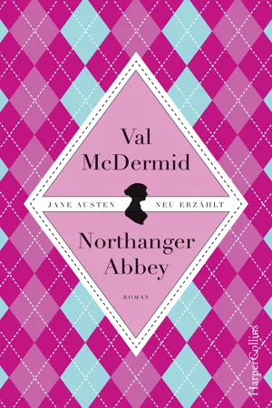 Jane Austens Northanger Abbey