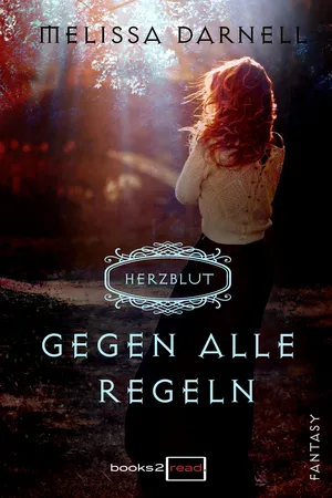 Herzblut - Gegen alle Regeln