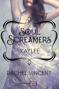 Kaylee: Prequel - Soul Screamers_cover