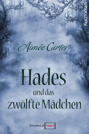 Hades und das zwölfte Mädchen