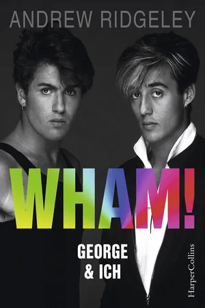 WHAM! George and Me