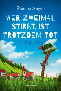 Wer zweimal stirbt, ist trotzdem tot_cover