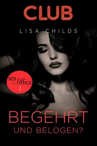 Begehrt – und belogen?_cover