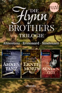 Die Flynn Brothers Trilogie: Ahnentanz - Erntemord - Sündenzeit_cover