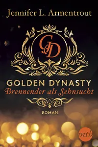 Golden Dynasty – Brennender als Sehnsucht_cover