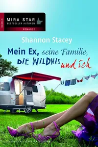 Mein Ex, seine Familie, die Wildnis und ich_cover