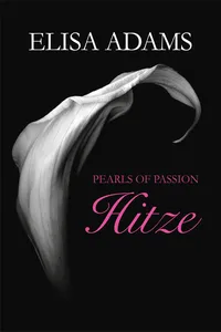 Pearls of Passion: Hitze_cover