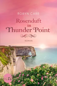 Rosenduft in Thunder Point_cover