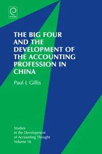 The Big Four and the Development of the Accounting Profession in China_cover