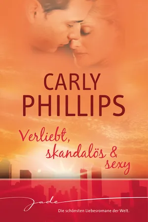 Verliebt, skandalös & sexy
