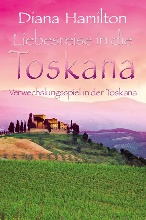 Verwechslungsspiel in der Toskana