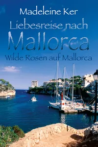 Wilde Rosen auf Mallorca_cover