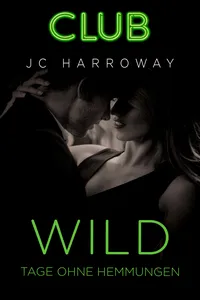 Wild - Tage ohne Hemmungen_cover
