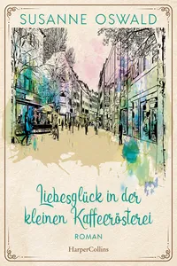 Liebesglück in der kleinen Kaffeerösterei_cover