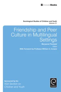 Friendship and Peer Culture in Multilingual Settings_cover