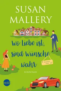 Wo Liebe ist, sind Wünsche wahr_cover