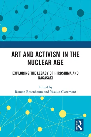 Art and Activism in the Nuclear Age