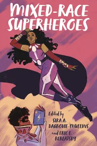 Mixed-Race Superheroes_cover