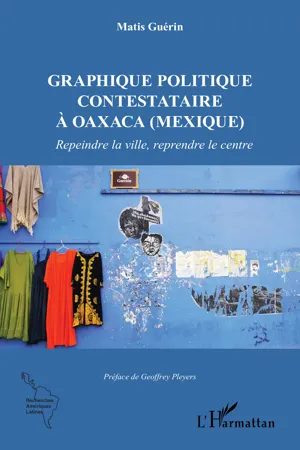 Graphique politique contestataire à Oaxaca (Mexique)