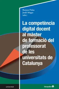 La competència digital docent al màster de formació del professorat de les universitats de Catalunya_cover