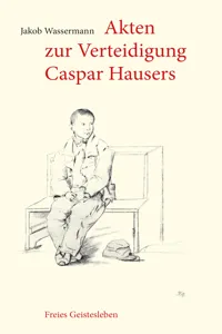 Akten zur Verteidigung Caspar Hausers_cover