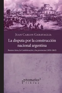 La disputa por la construcción nacional argentina_cover