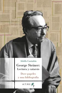 George Steiner: Lectura y catarsis_cover