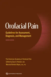 Orofacial Pain Guidelines for Assessment, Diagnosis, and Management_cover