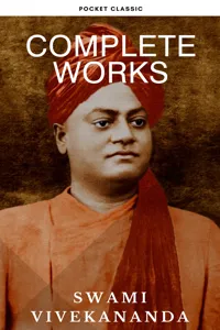Complete Works of Swami Vivekananda: Timeless Wisdom for Spiritual Growth and Transformation_cover