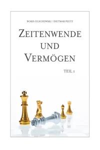 Zeitenwende und Vermögen. Chancen · Entscheidungen · Lebensqualität. Teil 1: Beständig ist allein der Wandel_cover