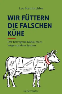 Wir füttern die falschen Kühe_cover