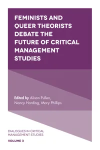 Feminists and Queer Theorists Debate the Future of Critical Management Studies_cover