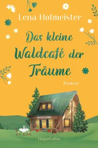 Das kleine Waldcafé der Träume_cover