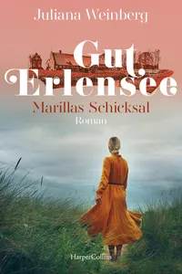 Gut Erlensee – Marillas Schicksal_cover