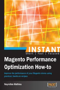 Instant Magento Performance Optimization How-to_cover