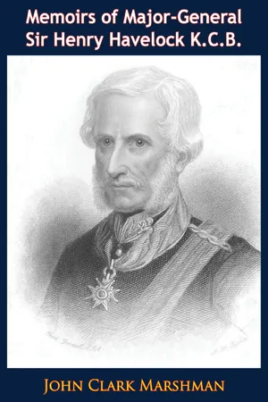 Memoirs of Major-General Sir Henry Havelock K.C.B.