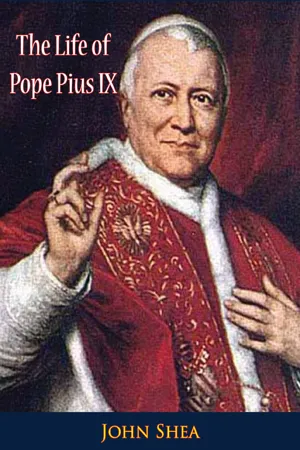 The Life of Pope Pius IX