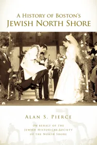 A History of Boston's Jewish North Shore_cover