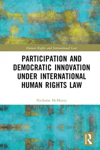 Participation and Democratic Innovation under International Human Rights Law_cover