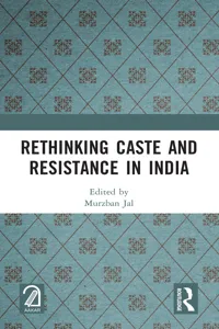 Rethinking Caste and Resistance in India_cover