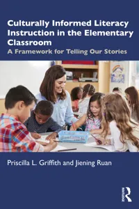 Culturally Informed Literacy Instruction in the Elementary Classroom_cover