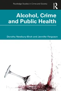 Alcohol, Crime and Public Health_cover